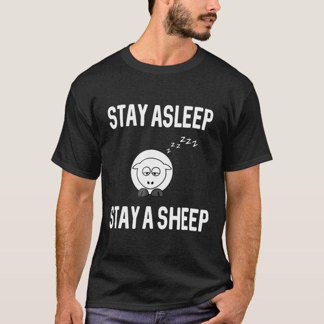 T-shirt Restez endormis, Restez Un Mouton Conspirationnist (Devant)