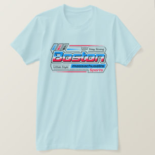 T-shirt Restez forts Boston Massachusetts Sports