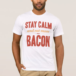 T-shirt Restez le calme et mangez plus de cru de lard