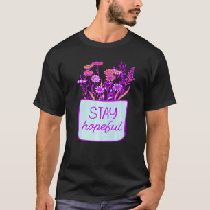 T-shirt Restez optimiste auto-croyance Développement Inspi