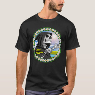 T-shirt Restez positif Bonne Faucheuse