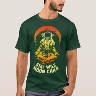 T-shirt Restez sauvage Lune Enfant Yoga Astronaut Espace Z