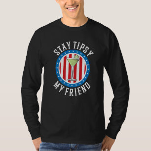 T-shirt Restez Tipsy Mon Ami Bartender Bar Usa Patriotic B