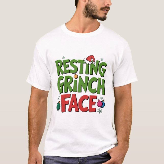 T-shirt Resting Grinch Face Sarcastic Holiday Tee (Devant)