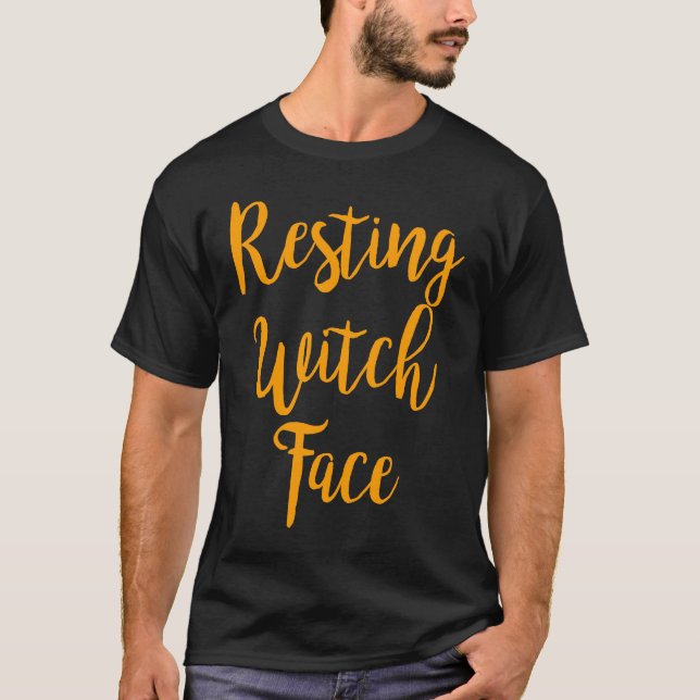 T-shirt Resting Witch Face Funny Halloween (Devant)