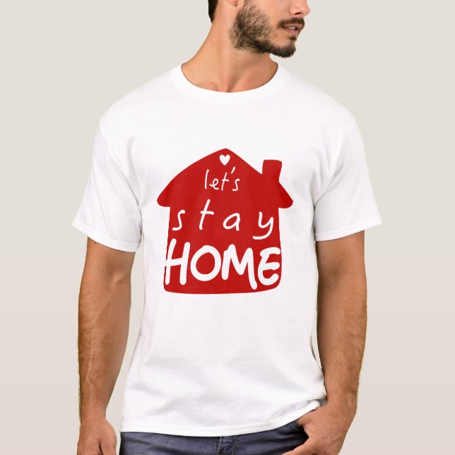 T-shirt Restons chez nous-Coronavirus (Devant)
