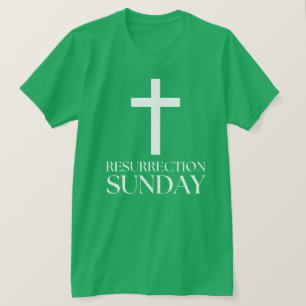 T-shirt Résurrection dimanche Croix chrétienne Pâques