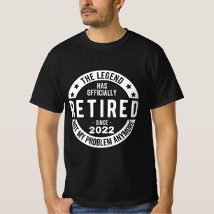 T-shirt Retired