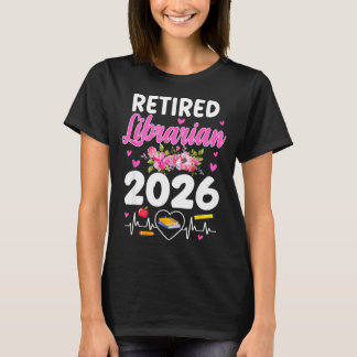 T-shirt Retired librarian est 2026 school librarian