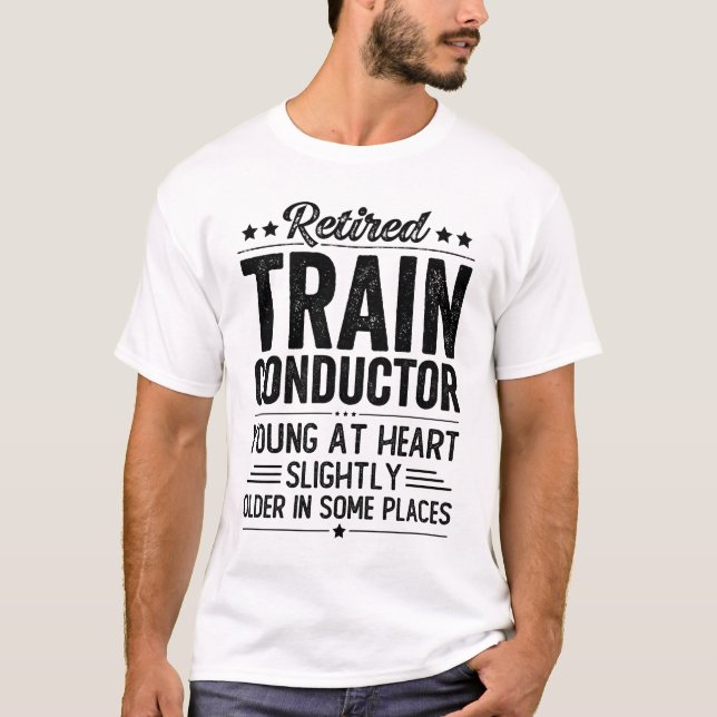 T-shirt Retired Train Conductor (Devant)