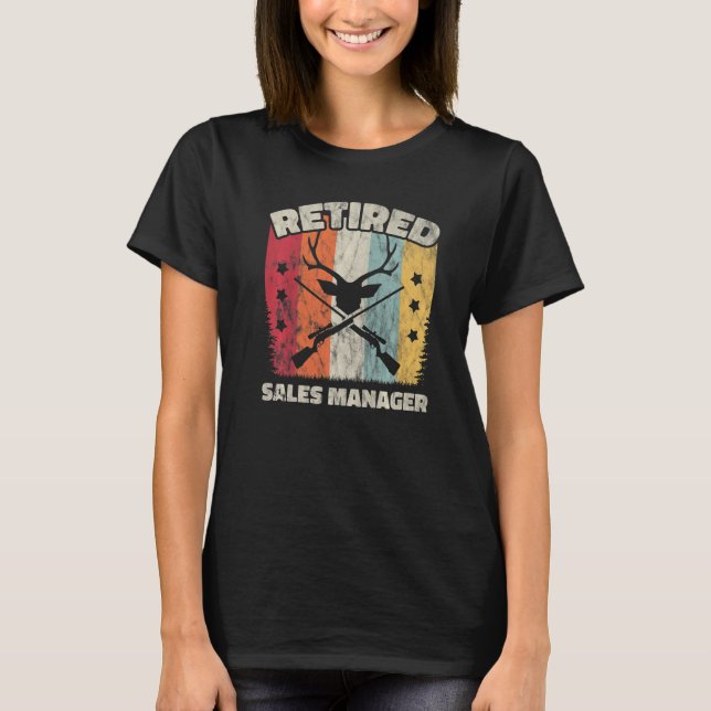 T-shirt Retirement Retired Sales Manager (Devant)