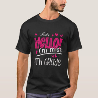 T-shirt Retour À L'École Bonjour Je suis Miss 4E Année Mig