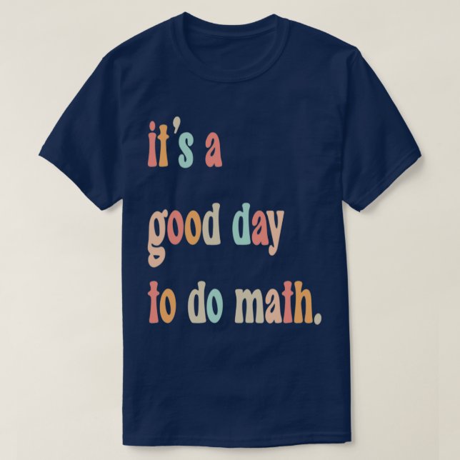 T-shirt Retour À L'École Itx27s Un Bon Jour Pour Faire Des (Design devant)