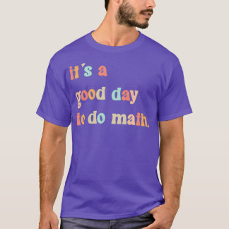 T-shirt Retour À L'École Itx27s Un Bon Jour Pour Faire Des