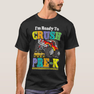 T-shirt Retour à l'école Je suis prêt à écraser Pré K Mons