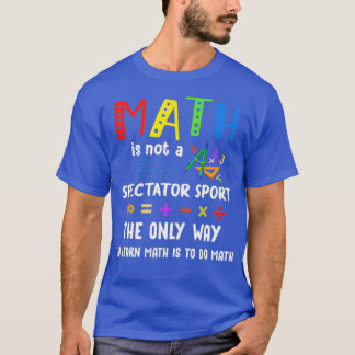 T-shirt Retour À L'École Math N'Est Pas Un Spectateur Spor