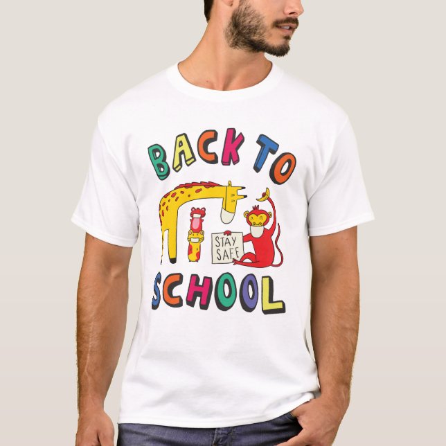 T-shirt Retour à l'école - Restez en sécurité (Devant)