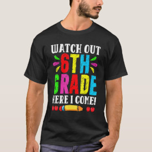 T-shirt Retour À L'École Suivre La 6e Année Ici Je Viens F