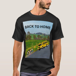 T-SHIRT RETOUR AU BUS SCOLAIRE À DOMICILE