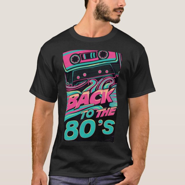 T-shirt Retour aux années 80 (Devant)