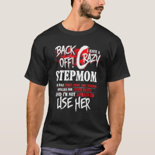 T-shirt Retour J'Ai Crazy Stepmaman Pour Femmes Hommes Gar