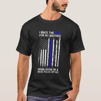 T-shirt Retour Le Bleu Pour Mon Frère Fier Soeur Police F