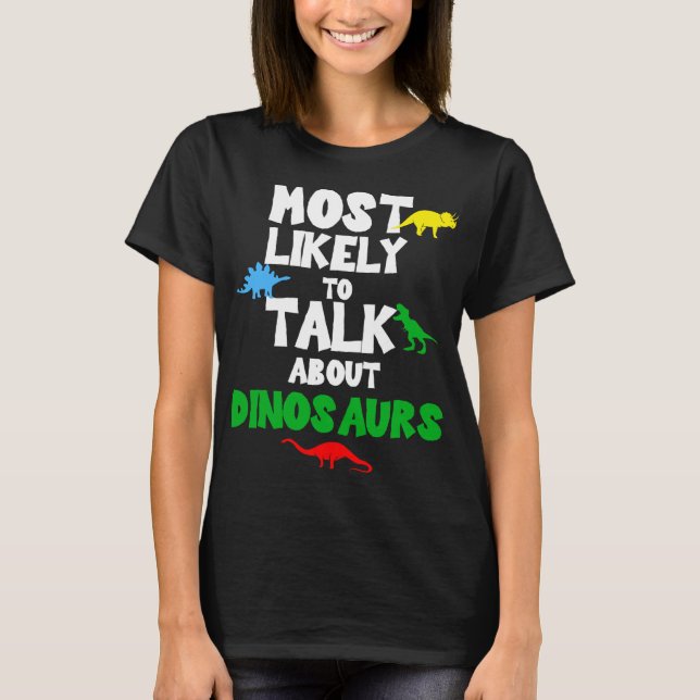T-shirt Retourner à l'école Étudiant le plus susceptible d (Devant)