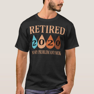 T-shirt Retraité 2020, Cadeaux De Retraite Pour Hommes Et