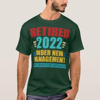 T-shirt Retraité 2022 sous nouvelle gestion rétro