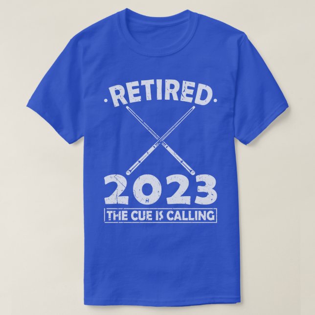T-shirt Retraité 2023 La Cue Appelle Billiards (Design devant)