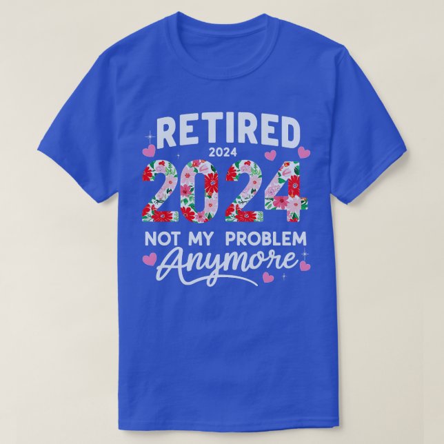 T-shirt Retraité 2024 Drôle Retraite Pour Femmes 2024 Flor (Design devant)