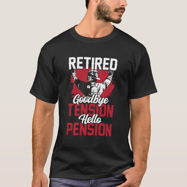 T-shirt Retraité Adieu Tension Bonjour Pension Retraité Fi (Devant)