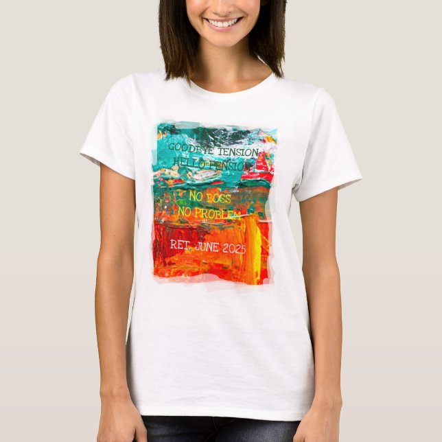 T-shirt Retraité Date Funny Hello Pension Peinture Artisti (Devant)
