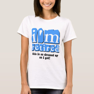 T-shirt Retraite drôle