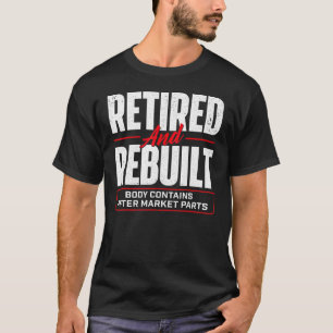 T-shirt Retraité Et Reconstruit Chirurgie De Remplacement