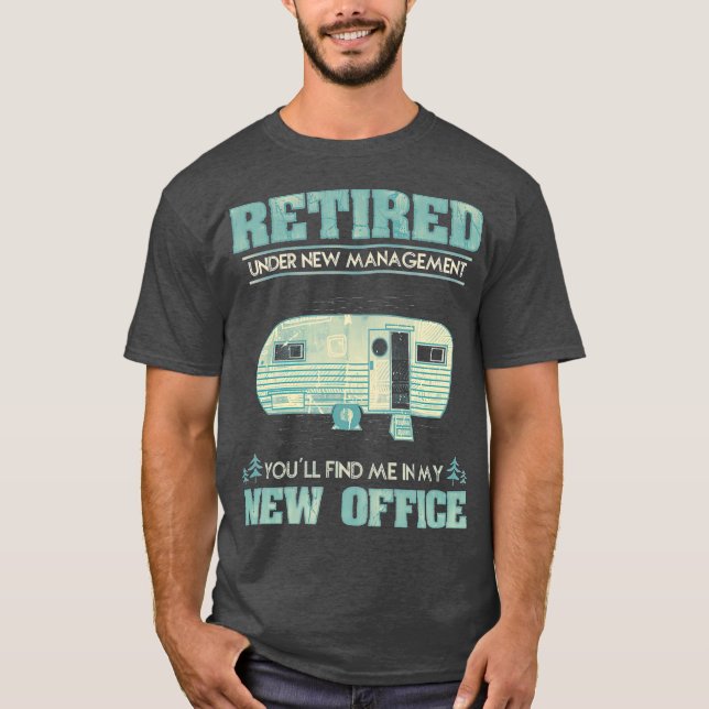 T-shirt Retraite Funny Camping RV Caravan Cadeau Retraite (Devant)