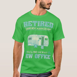 T-shirt Retraite Funny Camping RV Caravan Cadeau Retraite