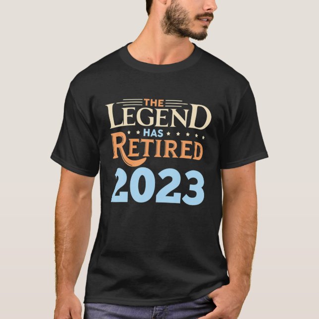 T-shirt Retraite Funny Legend A Retraité Depuis 2023 Papa (Devant)