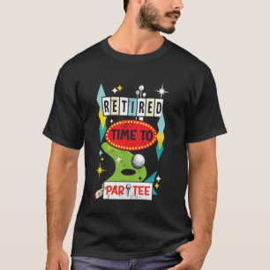 T-shirt Retraité Il Est Temps De Faire La Fête Rétro Moder