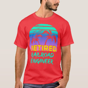 T-shirt Retraité Ingénieur du chemin de fer Retraité Cadea