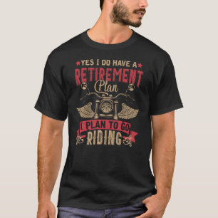 T-shirt Retraité Motorbike Rider Retraite Biker Retraité