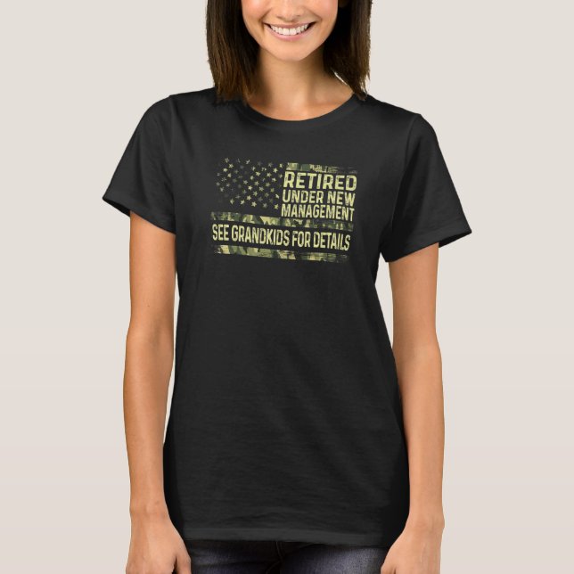T-shirt Retraité Sous Nouvelle Gestion Voir Grandkids For  (Devant)