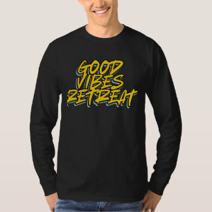 T-SHIRT RETRAITE VIBES POSITIVES