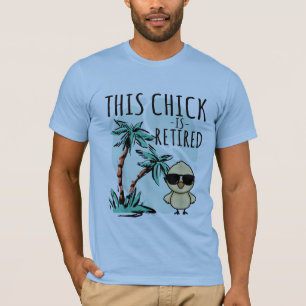 T-shirt Retraitée 2025 Cette poule est retraitée Retraite