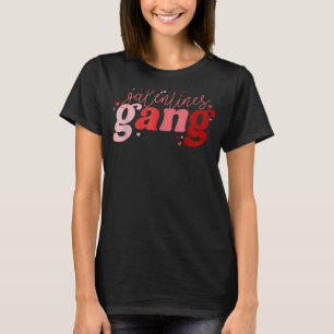 T-shirt Retro 2022 Saint Valentin Galentines Gang Funny