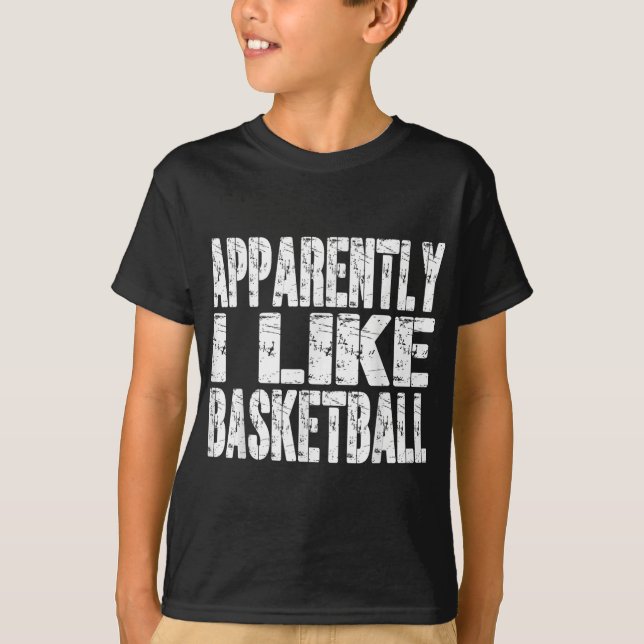 T-shirt Retro Apparemment J'Aime Basketball Funny Sports L (Devant)
