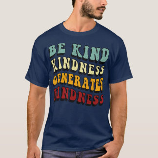 T-shirt Retro Be Kind Kindness génère de la gentillesse
