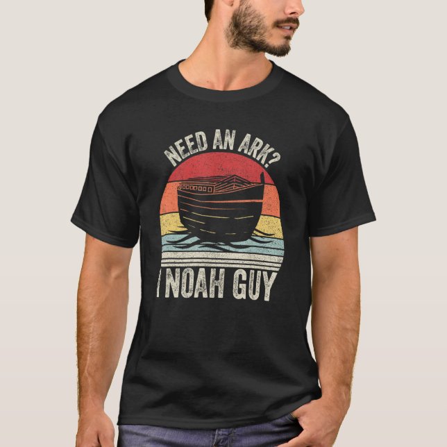 T-shirt Retro Besoin D'Arche I Noah Guy Christian Pun Drôl (Devant)