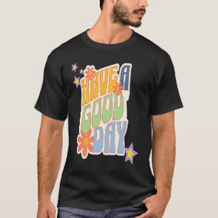 T-shirt Retro Bonne journée Funky Bonne journée Son