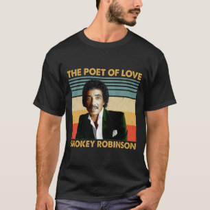 T-shirt Retro Cadeaux Smokey Robinson - Le Poète De L'Amou